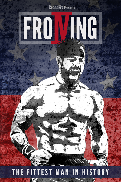 Rich Froning Documentary 2015